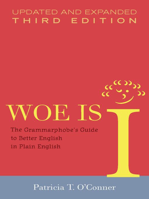 Cover image for Woe is I